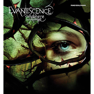 Evanescence - Anywhere But Home