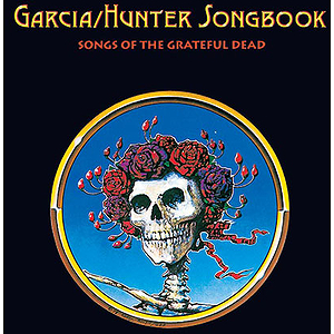 Grateful Dead - Garcia/Hunter Songbook