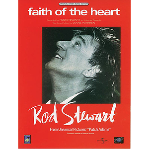 Rod Stewart - Faith of The Heart - From "Patch Adams"