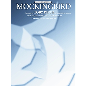 Toby Keith - Mockingbird