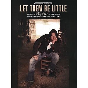 Billy Dean - Let Them Be Little