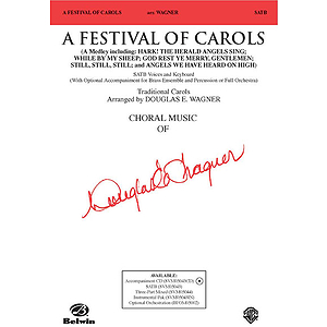 A Festival of Carols - SATB (With Optional. Brass Ensemble and Percussion Or Full Orchestra)