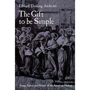Gift To Be Simple, The