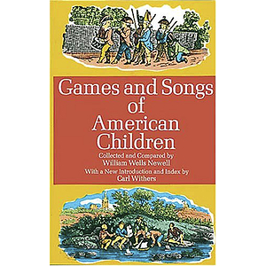 Games and Songs of American Children