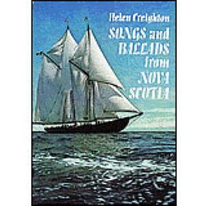 Songs and Ballads From Nova Scotia
