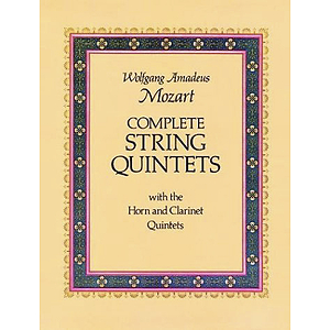 Mozart - Complete String Quintets