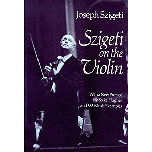 Szigeti on The Violin