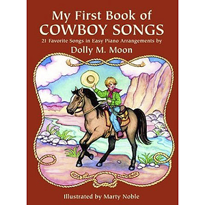 My First Book of Cowboy Songs
