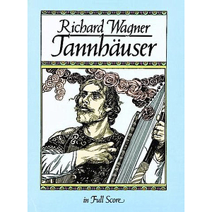 Tannhauser in Full Score
