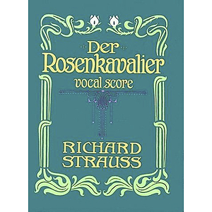 Der Rosenkavalier in Vocal Score