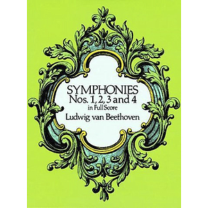 Symphonies Nos. 1, 2, 3 and 4 in Full Score