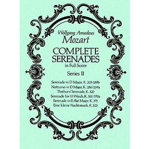 Complete Serenades in Full Score, Series II