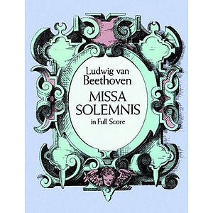 Missa Solemnis in Full Score