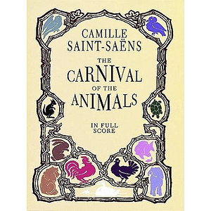 Carnival of The Animals in Full Score