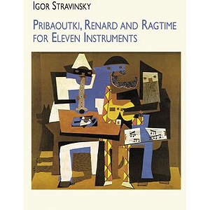 Pribaoutki, Renard and Ragtime for Eleven Instruments