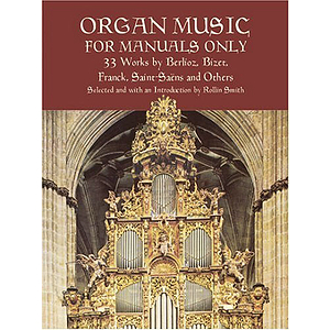 Organ Music for Manuals Only