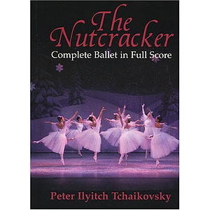 The Nutcracker in Full Score