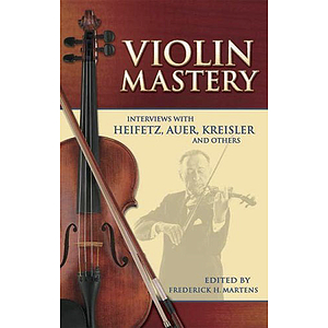 Violin Mastery: Heifetz and Others