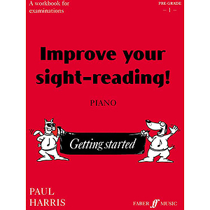 Improve Your Sight-Reading! Piano Pre-Grade 1