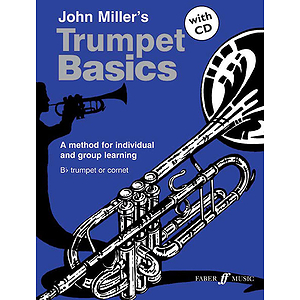 Miller J /Trumpet Basics with CD