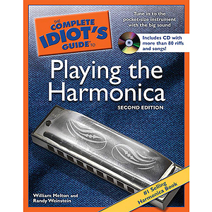 The Complete Idiot's Guide to Playing the Harmonica