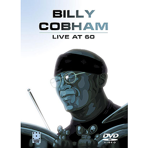 Billy Cobham: Live at 60 (DVD)