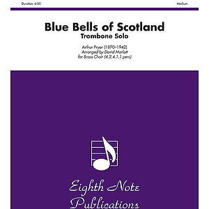Blue Bells of Scotland (Trombone Solo Feature)