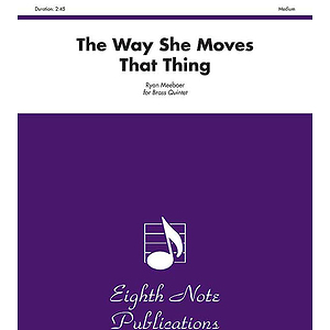 The Way She Moves That Thing