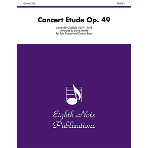 Concert Etude, Op. 49 (Solo Trumpet and Concert Band)
