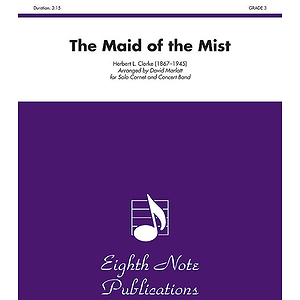 The Maid of the Mist (Solo Cornet and Concert Band)