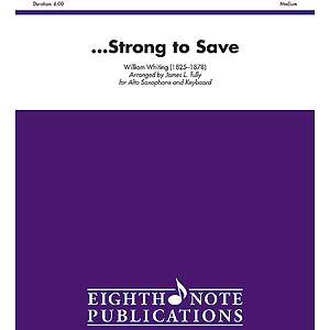 ...Strong to Save