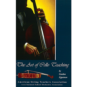 The Art of Cello Teaching
