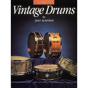 Guide to Vintage Drums