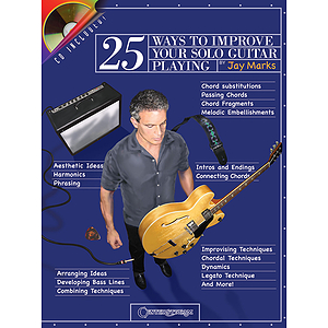 25 Ways to Improve Your Solo Guitar Playing