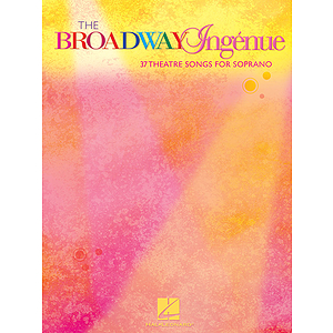The Broadway Ingénue