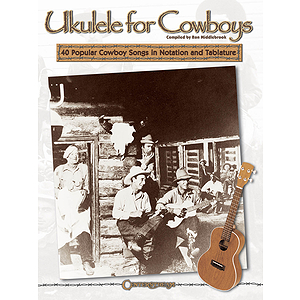 Ukulele for Cowboys