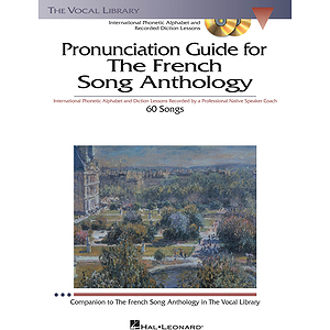 The French Song Anthology - Pronunciation Guide