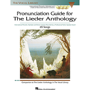 The Lieder Anthology - Pronunciation Guide