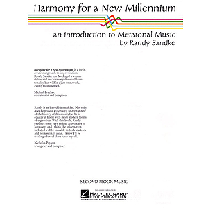 Harmony for a New Millennium