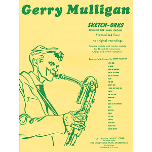 Gerry Mulligan - Sketch-Orks: Book 1