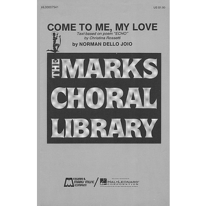 Come to Me, My Love