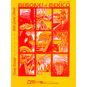 Memories of Mexico
