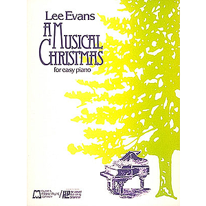 A Musical Christmas for Easy Piano