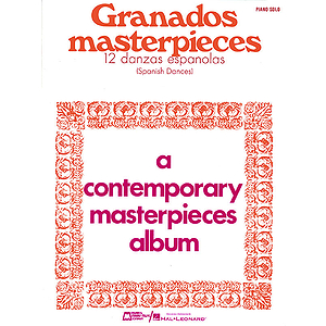Masterpieces (12 Spanish Dances)