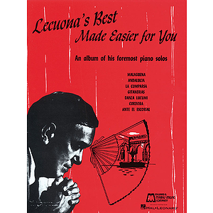 Lecuona's Best Made Easier for You