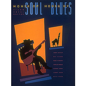House Of Soul/House Of Blues