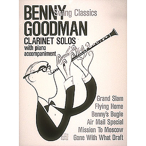 Benny Goodman - Swing Classics