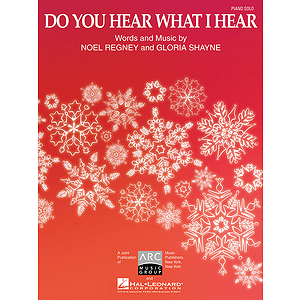 Do You Hear What I Hear?