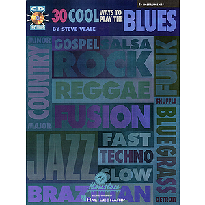 30 Cool Ways to Play the Blues