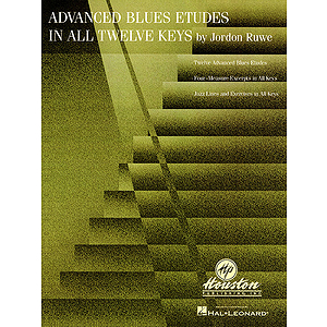 Advanced Blues Etudes in All Twelve Keys